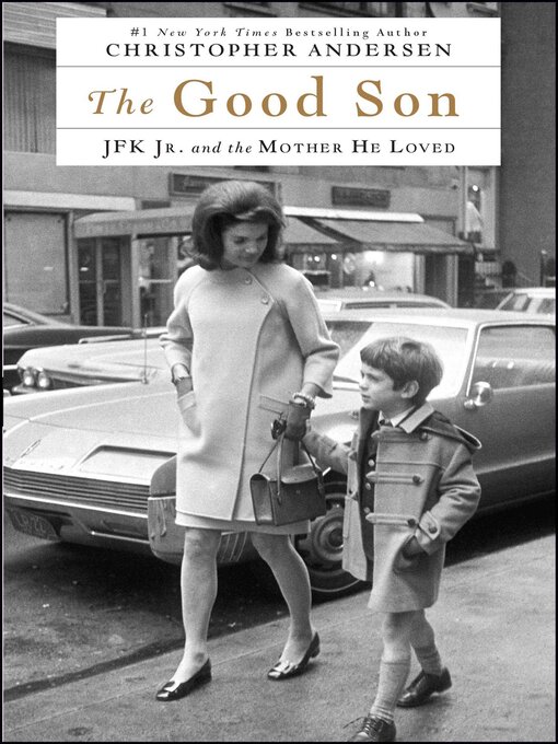 Title details for The Good Son by Christopher Andersen - Available